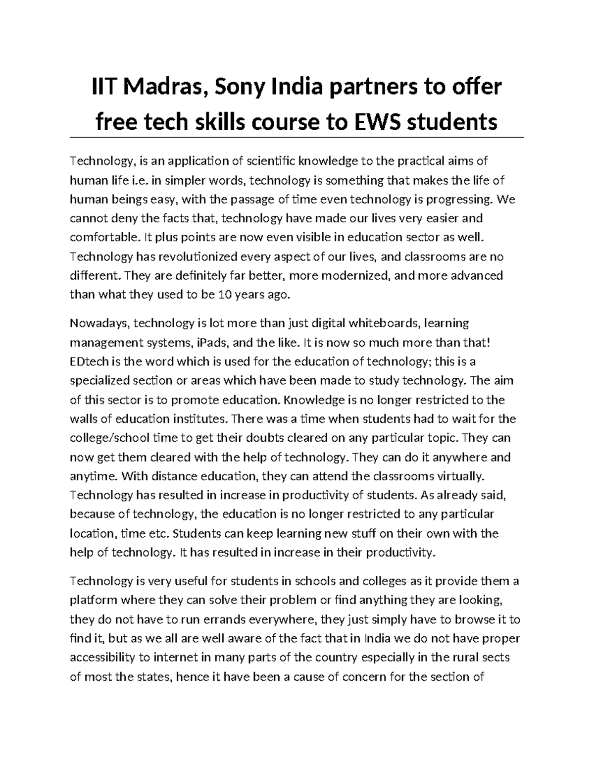 IIT Madras - in simpler words, technology is something that makes the ...
