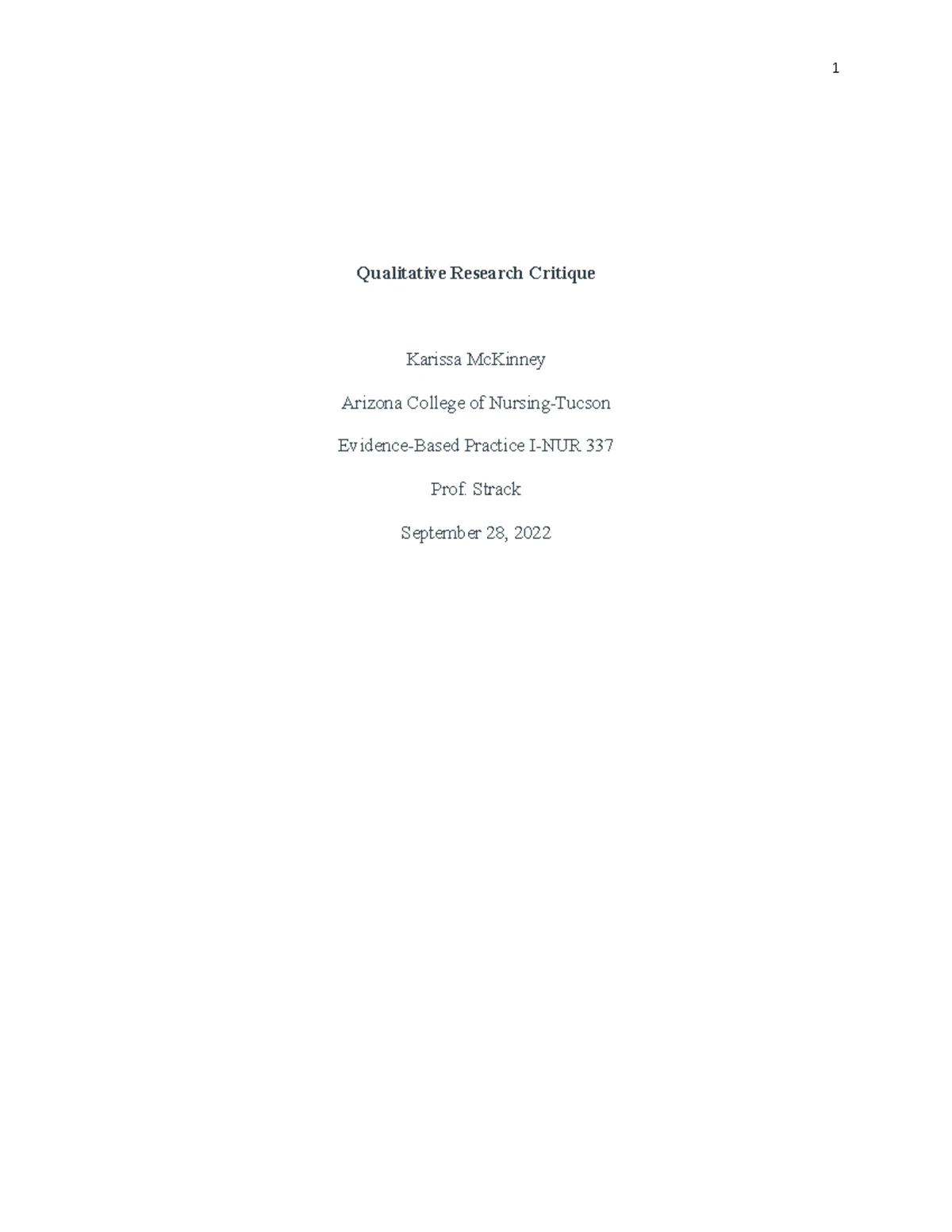NUR 337 Module 3 Qualitative Research Critique by Alyssa Lopez - Studocu