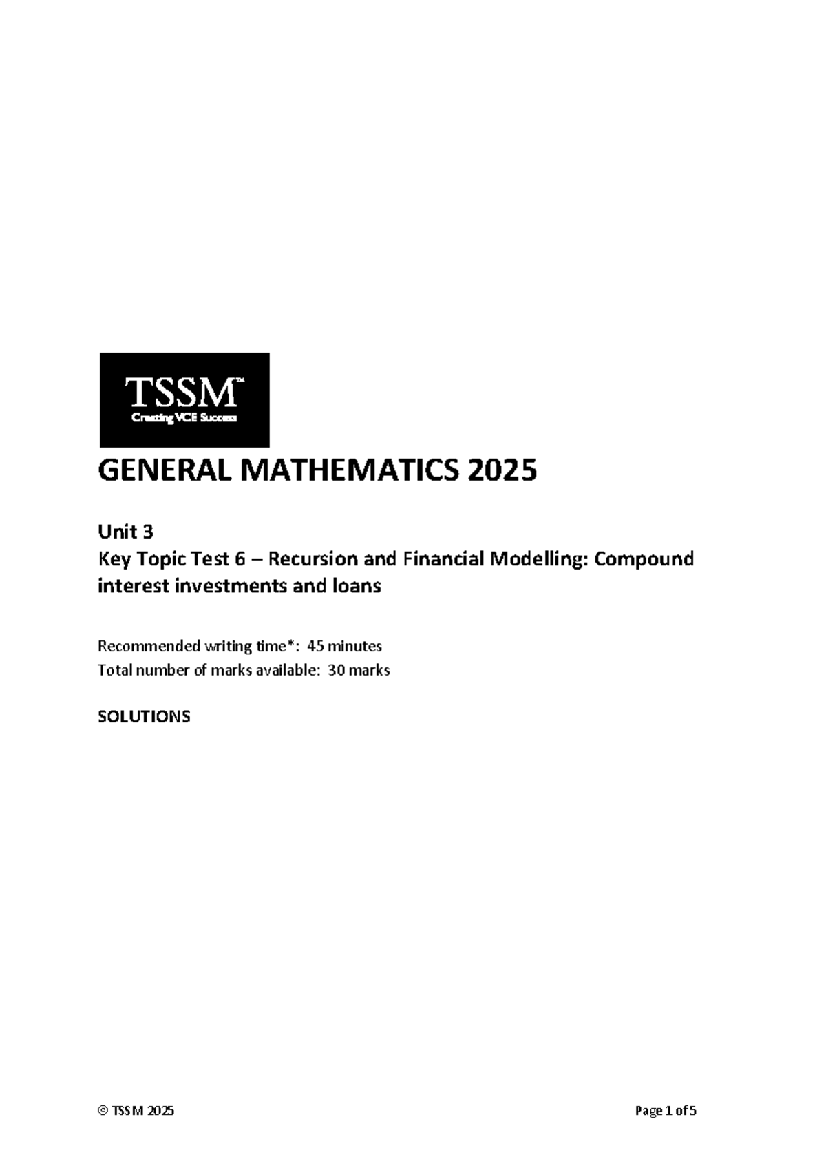 General Mathematics 2025 Unit 3 KTT 6 - Solutions Guide - Studocu