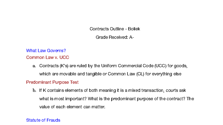 Contracts Outline - Boliek 2023 - Grade A: Common Law vs. UCC - Studocu