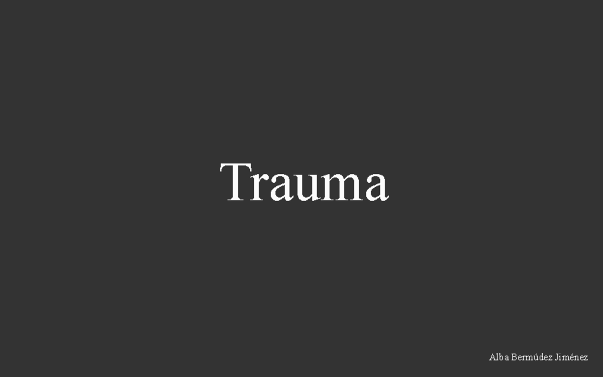 Trauma y Fracturas: Notas de Estudio para el Curso 6 - Document Preview
