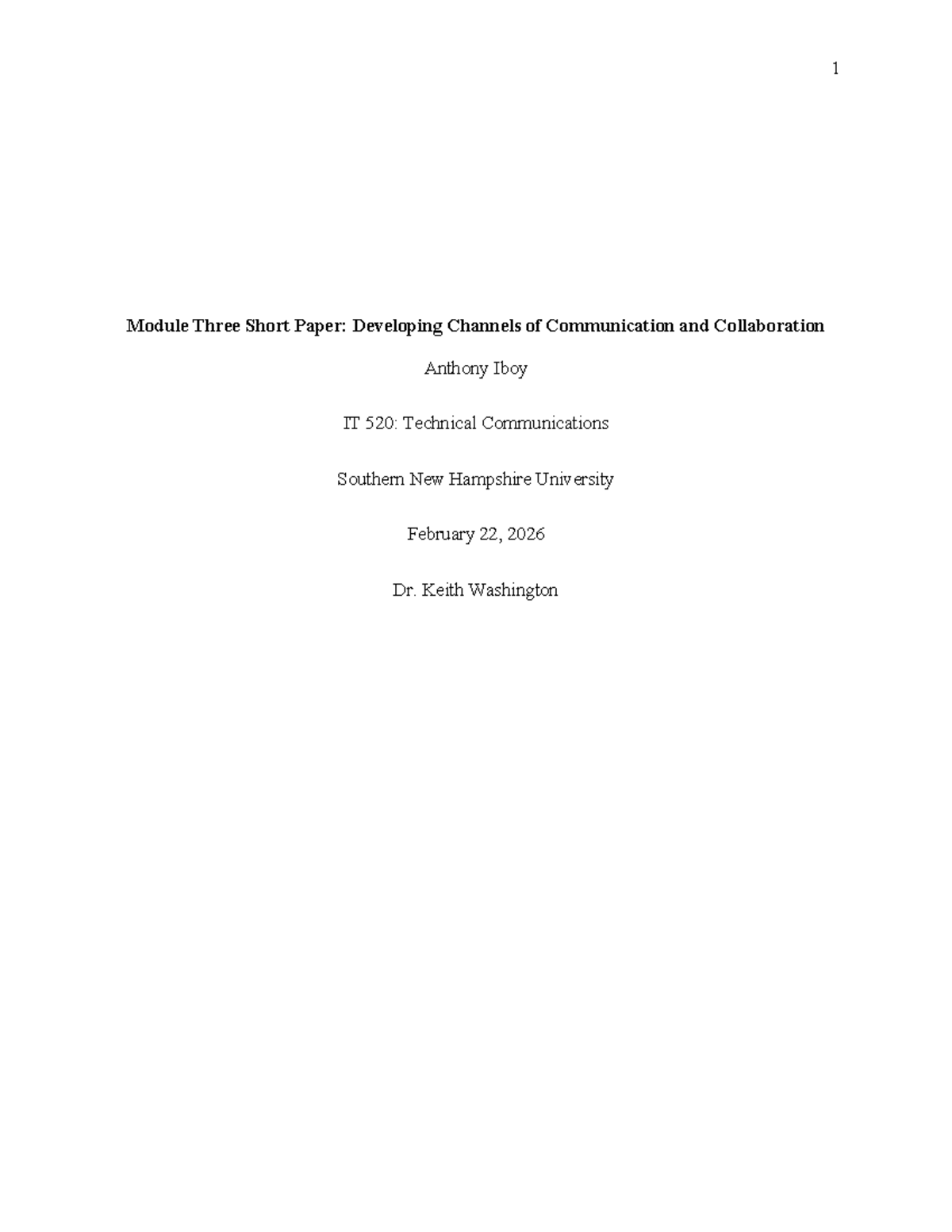IT 520 Module Three Short Paper - Module Three Short Paper: Developing ...