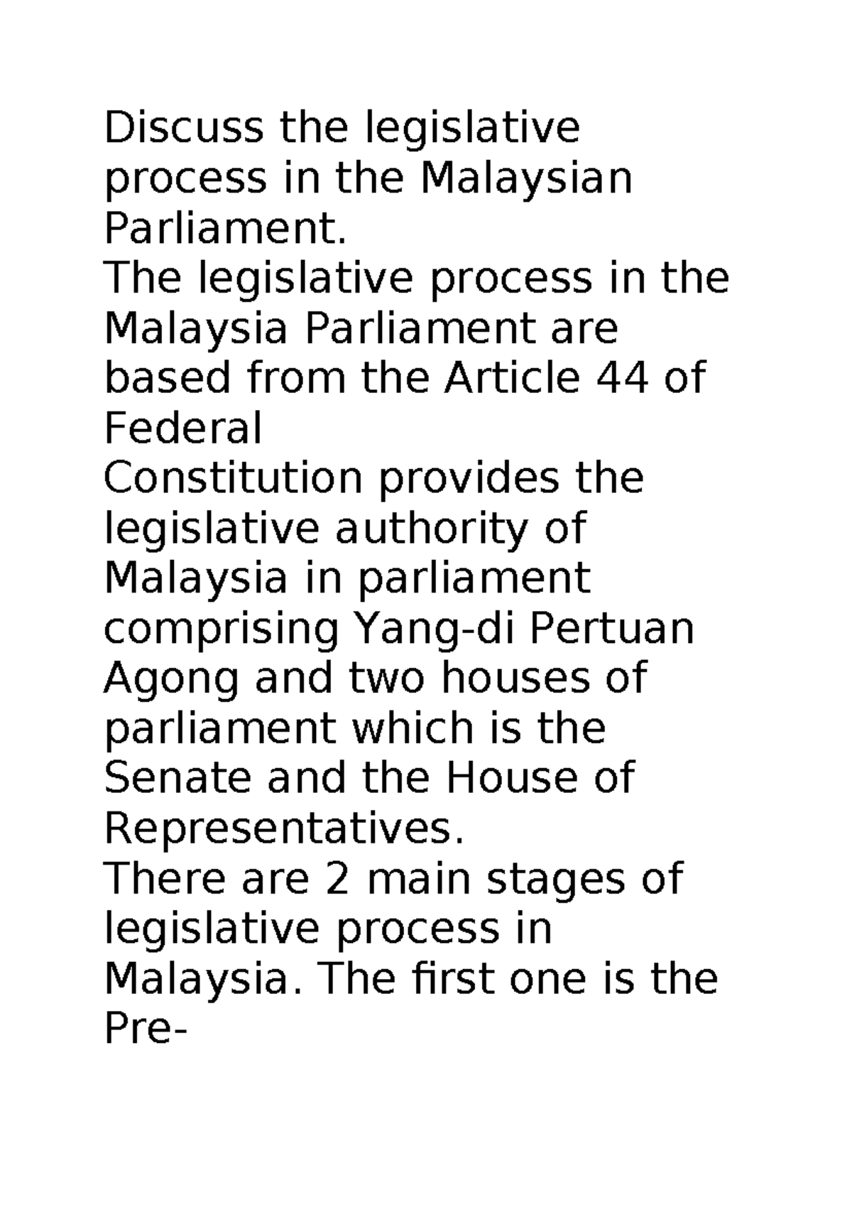 LAW 033 Tutorial: The Legislative Process in Malaysian Parliament - Studocu