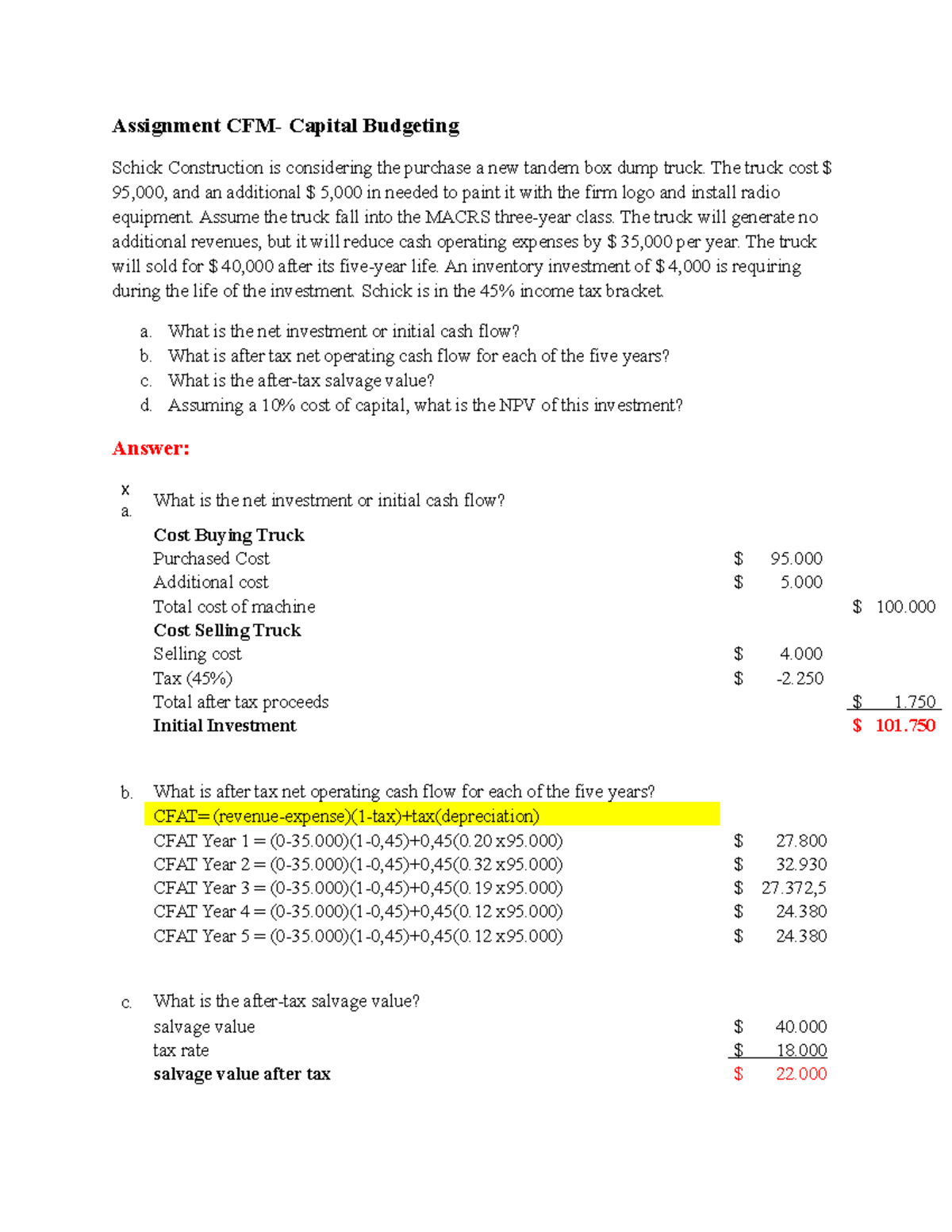 CFM-Capital Budgeting Assignment: Schick Construction Truck Analysis ...