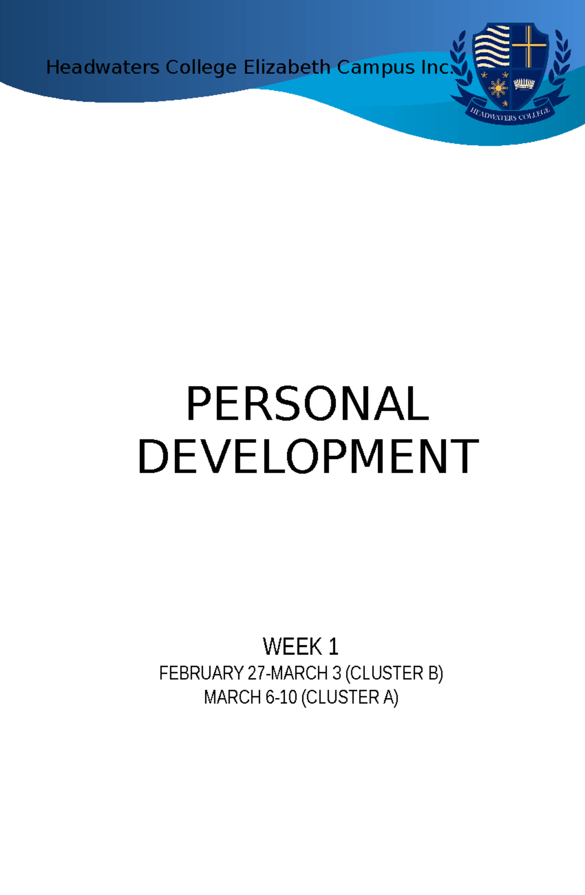 Perdev WEEK 1 - PERSONAL DEVELOPMENT PARTIAL MODULE - Headwaters ...