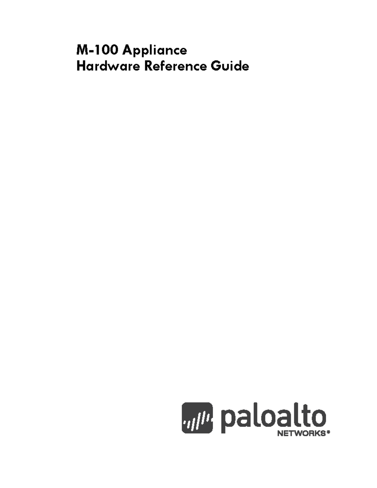M100 Hardware Reference Guide: Installation & Maintenance Instructions ...