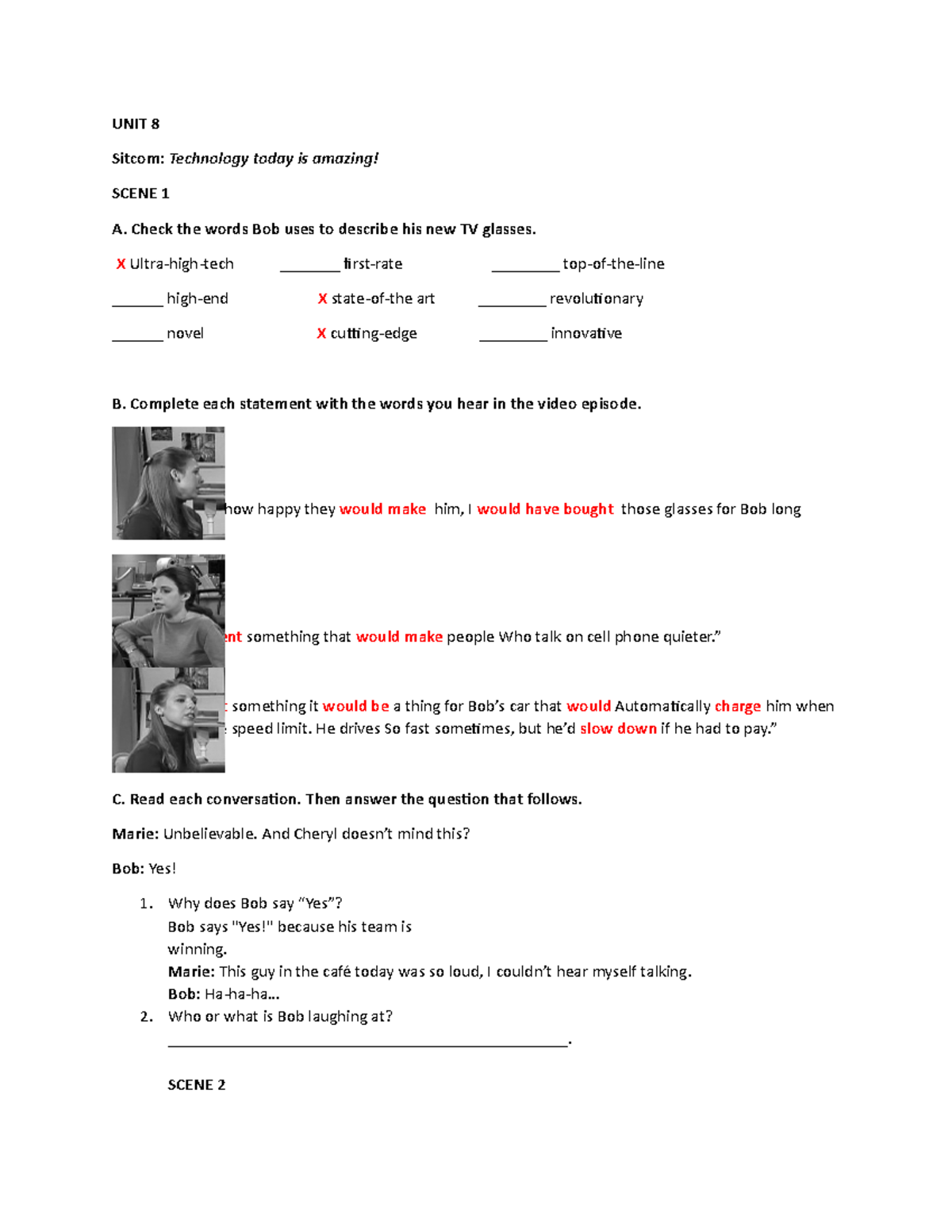 TN3 Unit 8 Video Exercises: Tech Innovations and Conversations - Studocu