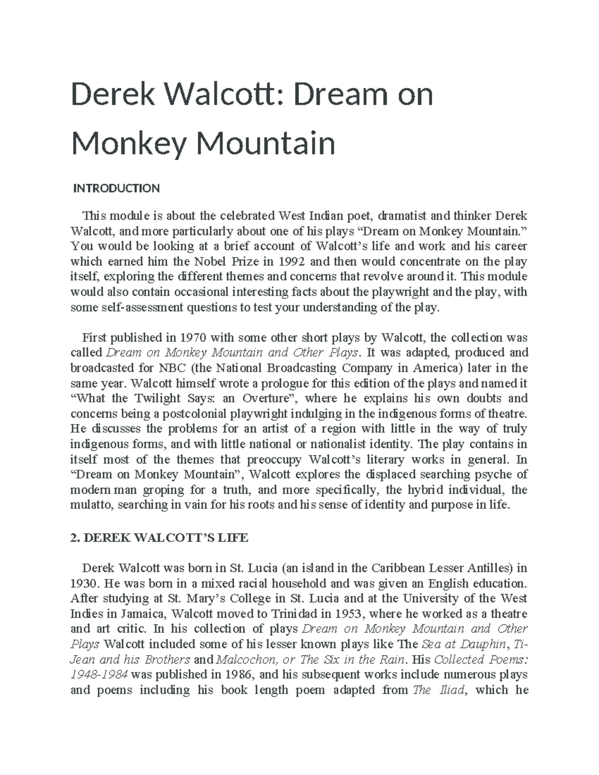 Derek Walcott's Dream on Monkey Mountain: A Study Guide - Studocu
