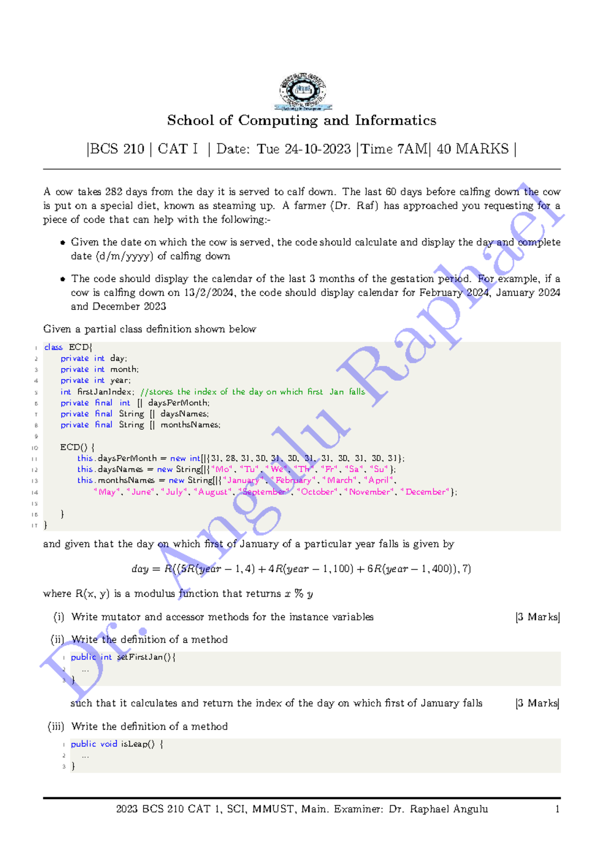 BCS 210 CAT I: Code for Cow Calfing Date Calculation and Calendar - Studocu