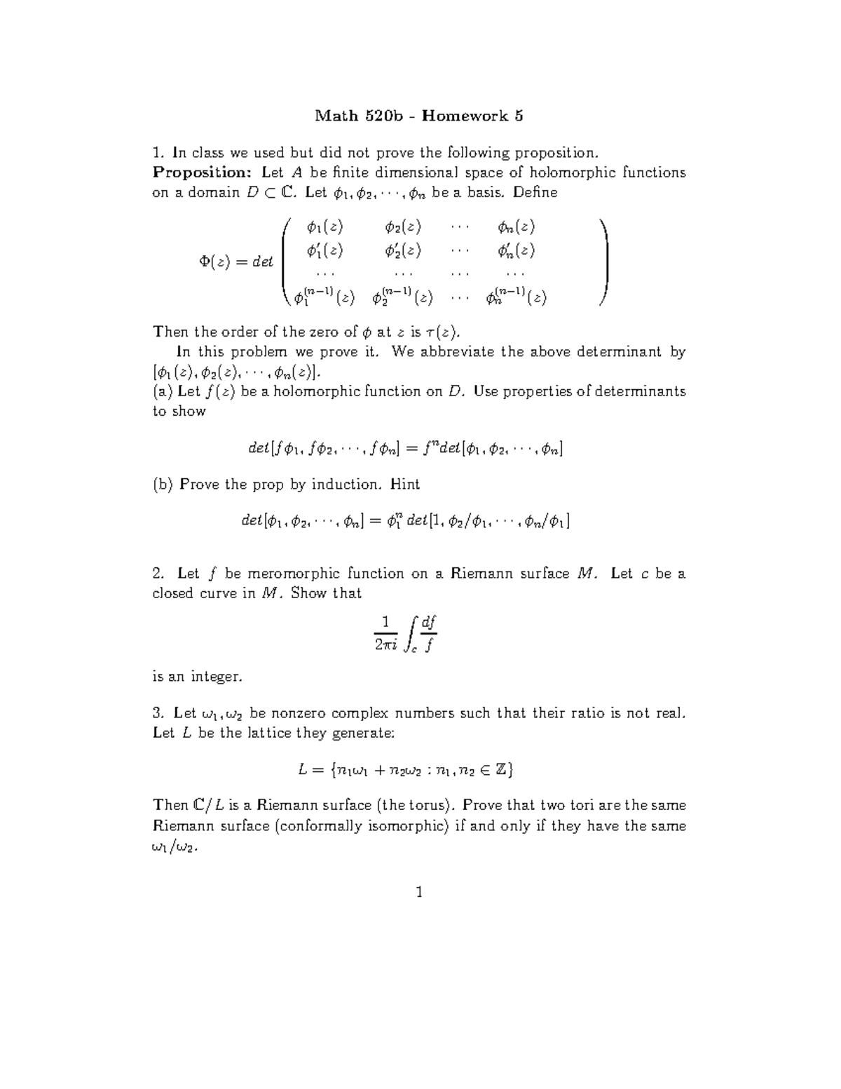 Hmwk5 - Homework assignment 5 - Math 520b Homework 5 1. In class we ...
