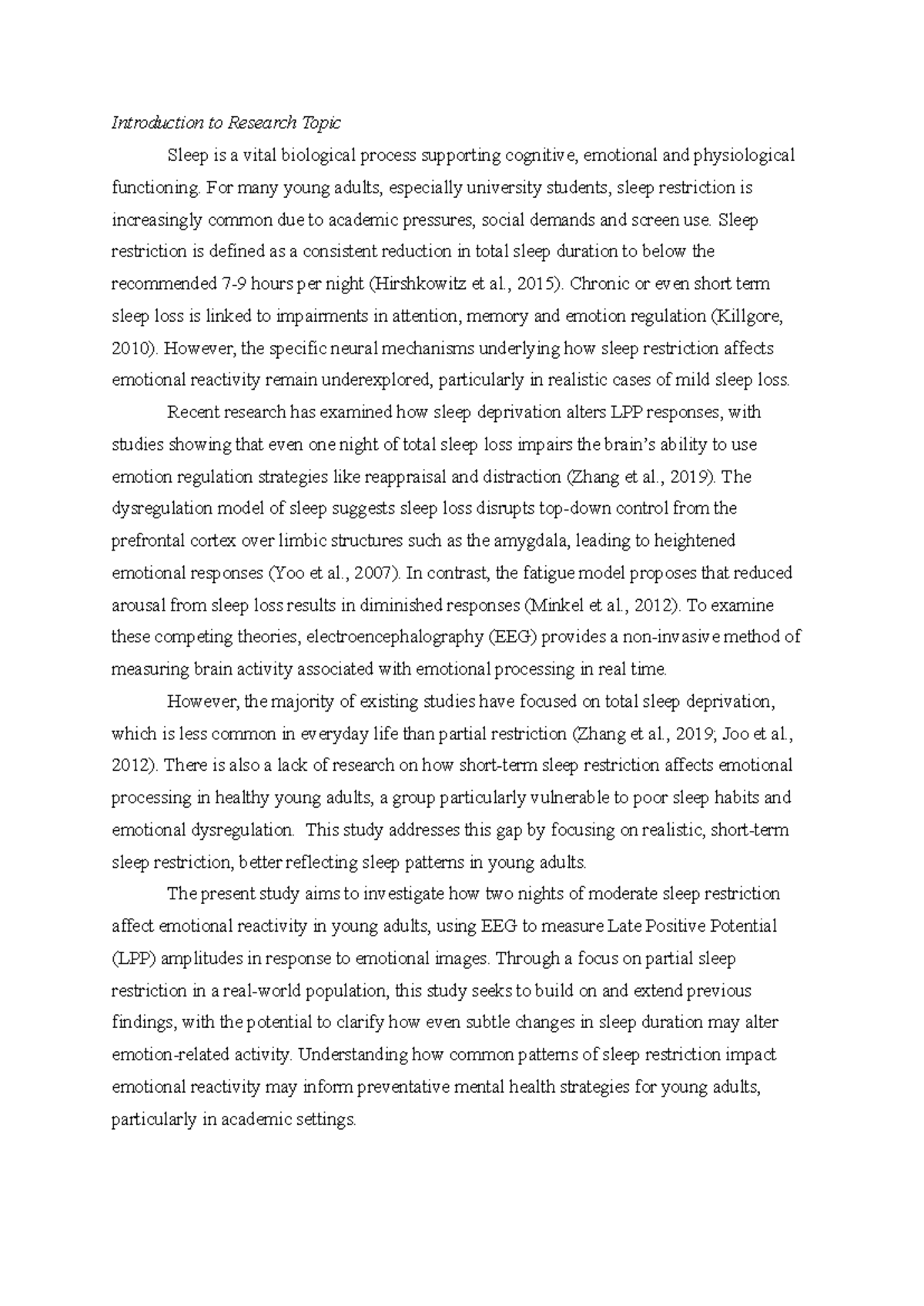 PSYC234 Study Design: Impact of Sleep Restriction on Emotional ...