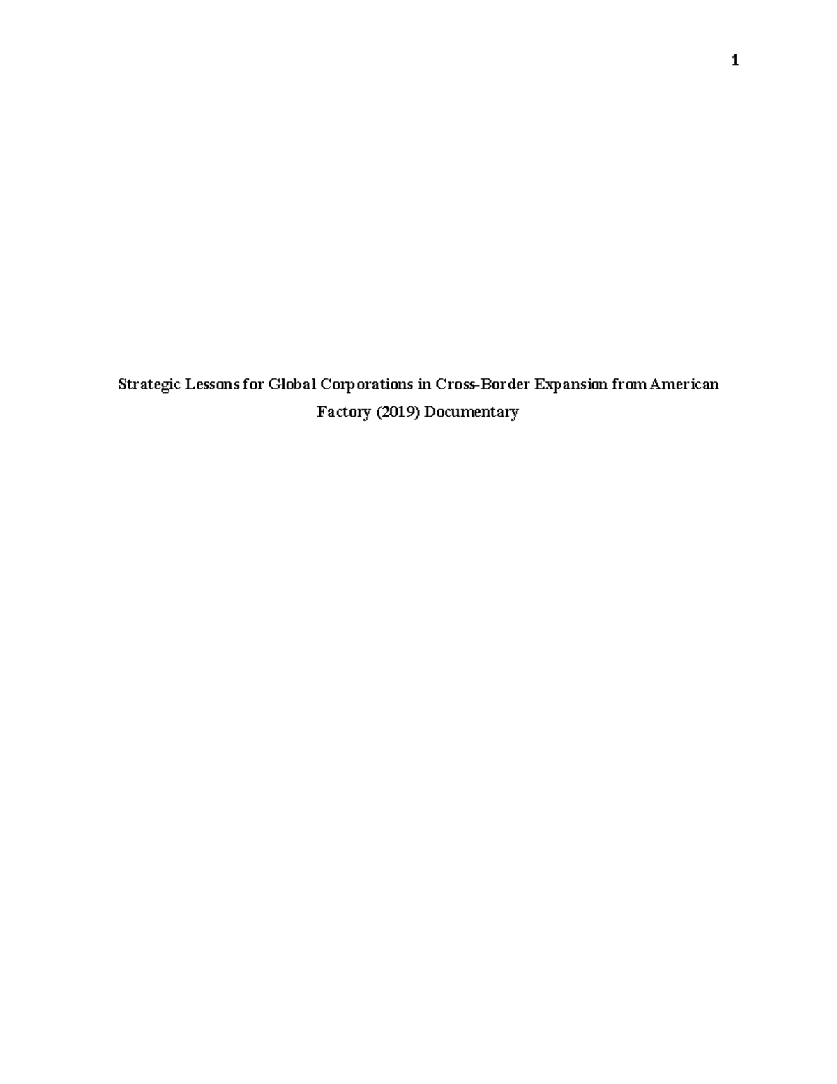 Strategic Lessons for Global Corporations in Cross-Border Expansion ...