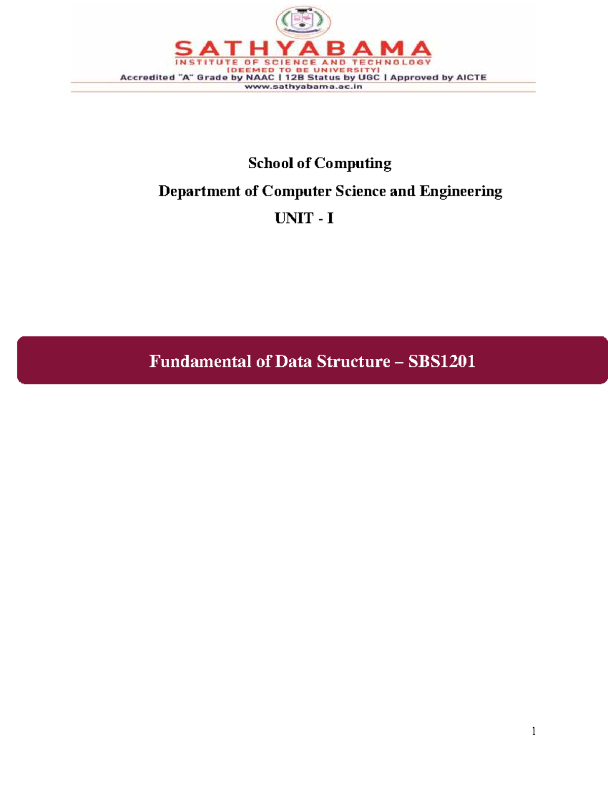 SBS1201 - Unit I: Fundamentals of Data Structures and Linked Lists ...