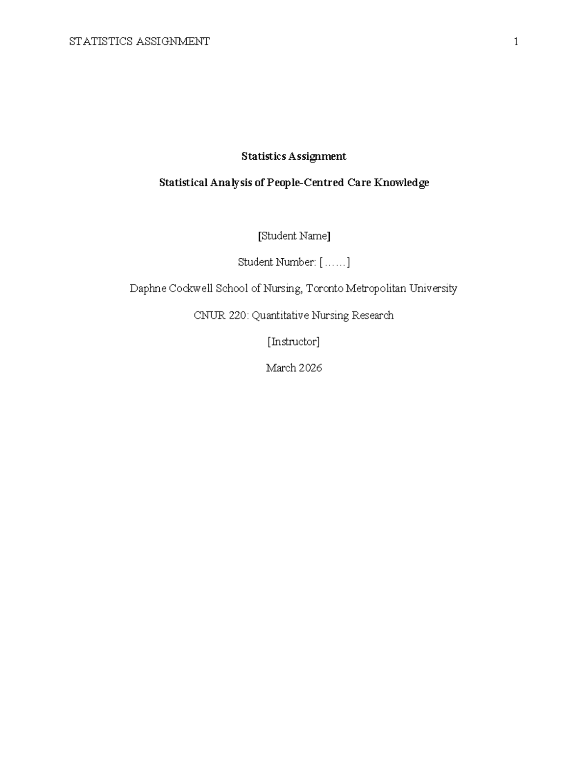 NUR220: Statistics Assignment 1 - Descriptive & Inferential Analysis ...