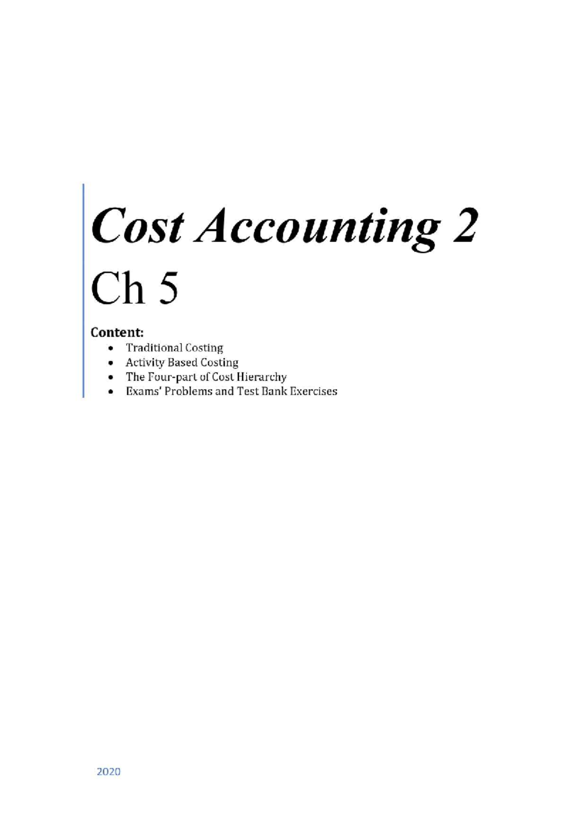 Ch 5 - Cost Accounting II - Explanation & Test Bank Resources - Studocu