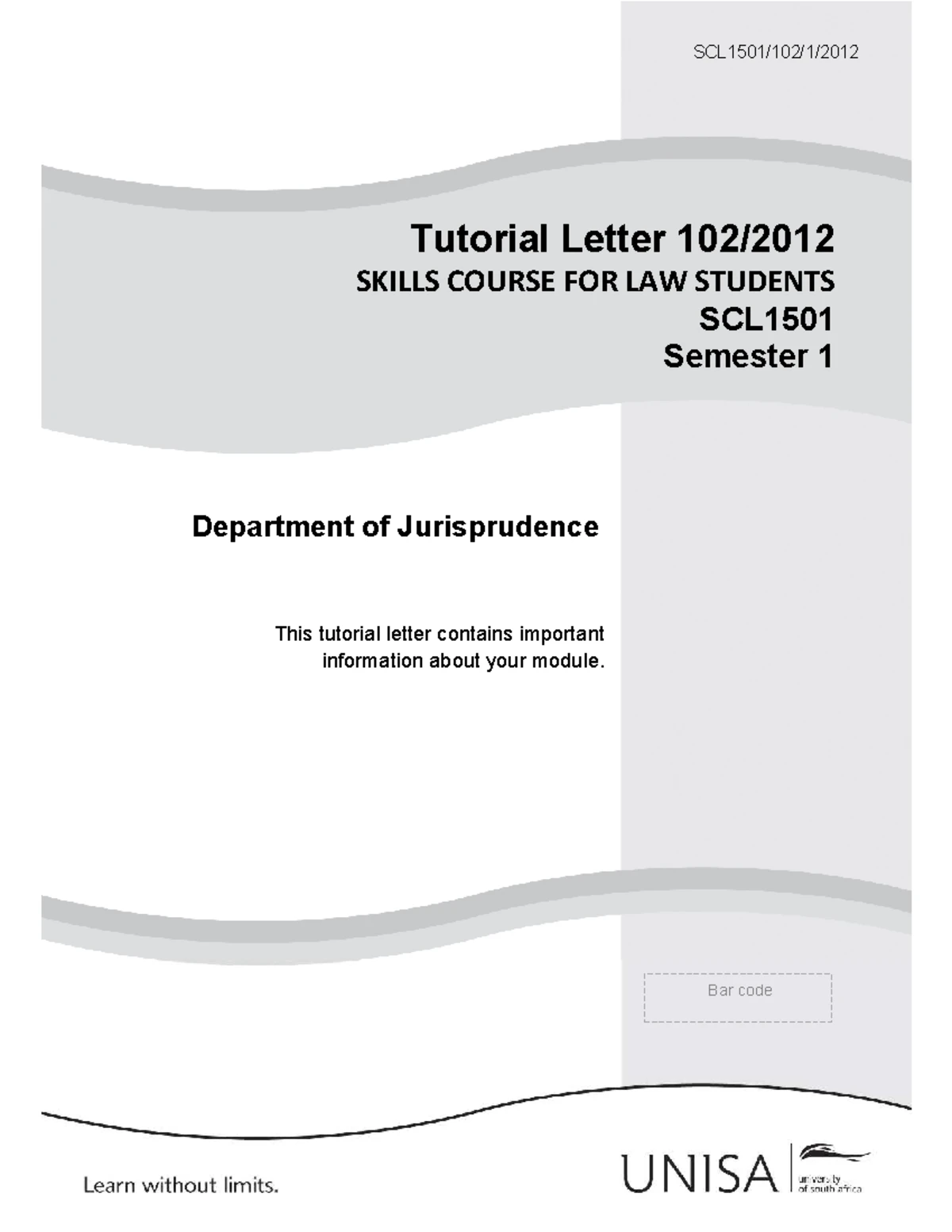 Tutorial Letter 101: Skills Course for Law Students SCL1501 (Sem 1 & 2 ...