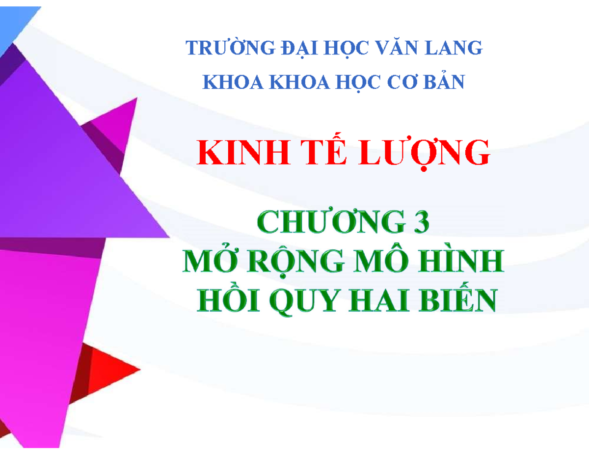 Slide Chuong 03 Mo Rong Mhhqhai Bien - ####### 6/7/ KINH TẾ LƯỢNG ...