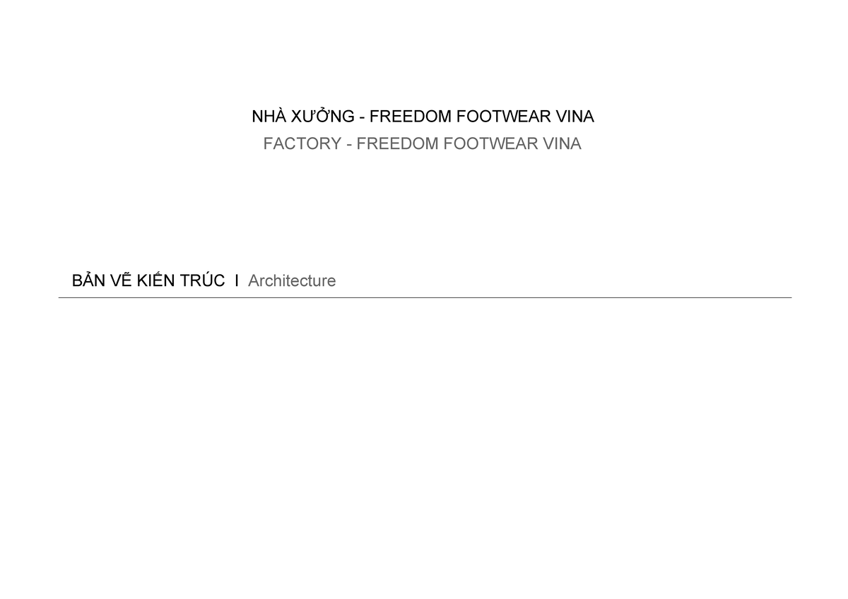 Freedom - Factory 18 - need to be learning more - BẢN VẼ KIẾN TRÚC I ...