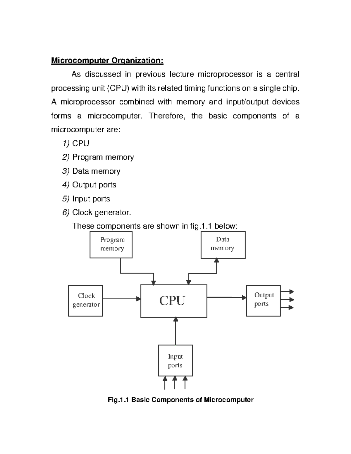 Computer Architecture 2 - Microcomputer Organization: As discussed in ...