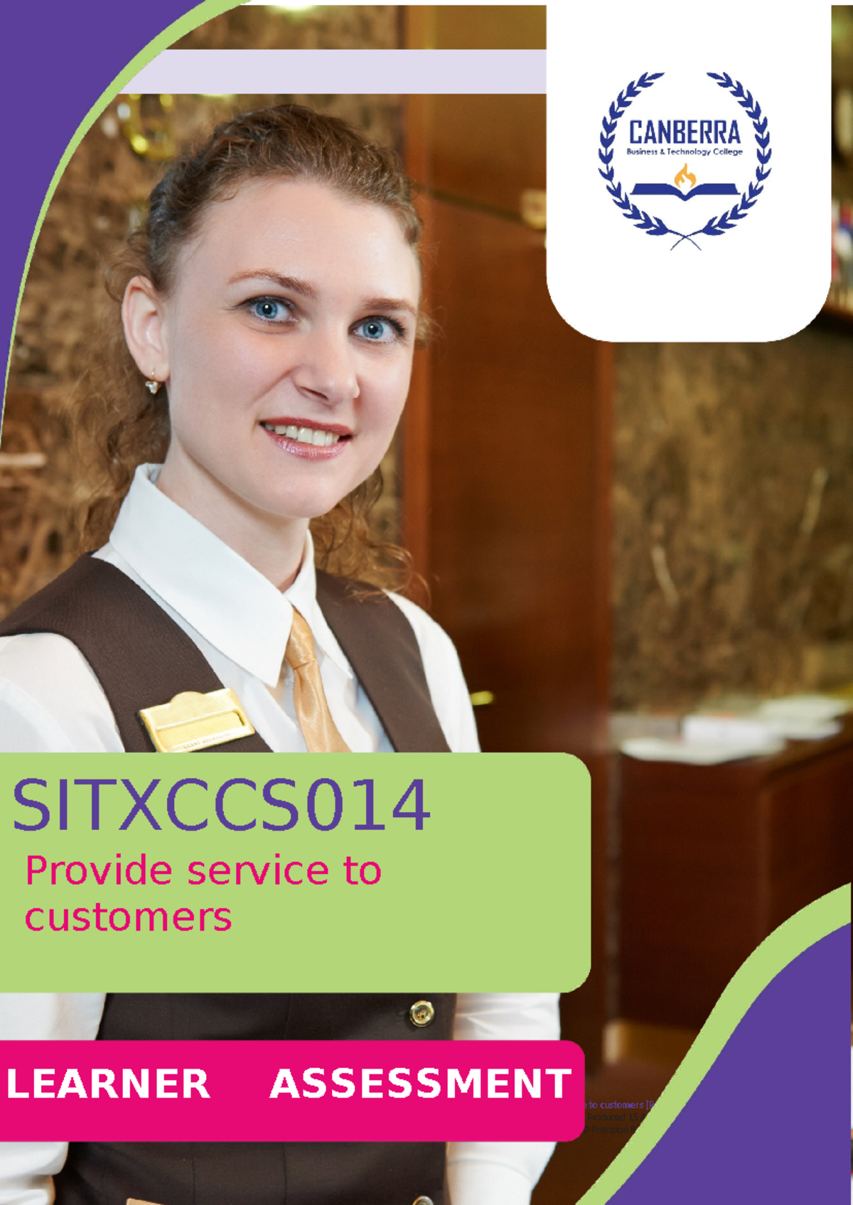 SITXCCS014 Learner Assessment Pack: Providing Quality Customer Service ...