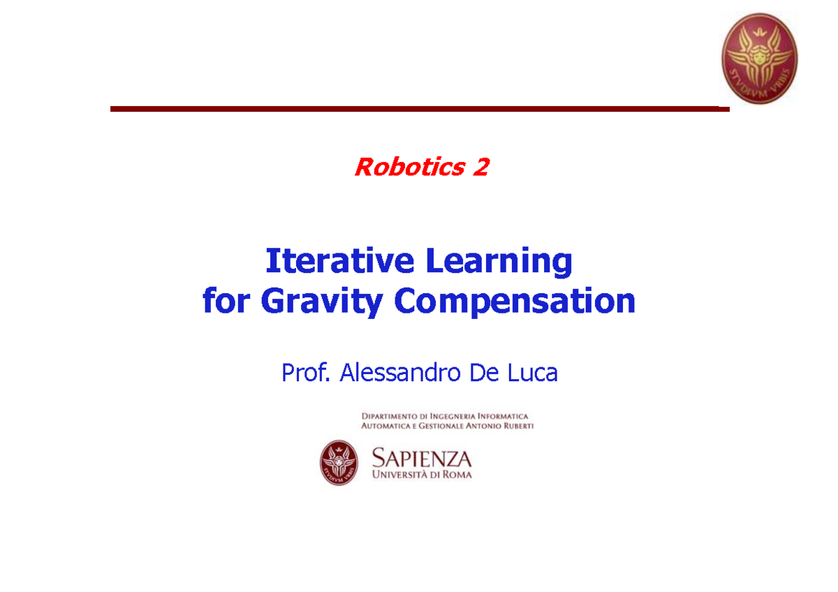 Robotics 2: Iterative Learning for Gravity Compensation Control ...