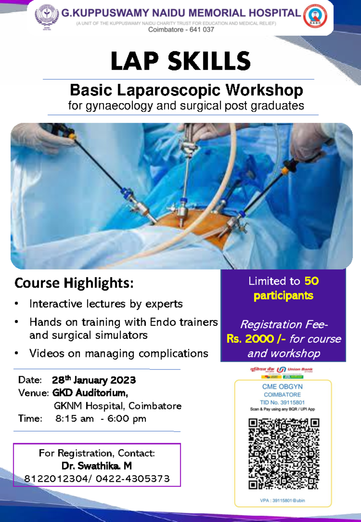 LAP SKILLS Basic Laparoscopic Workshop - CME Jan 28, 2023 - Studocu