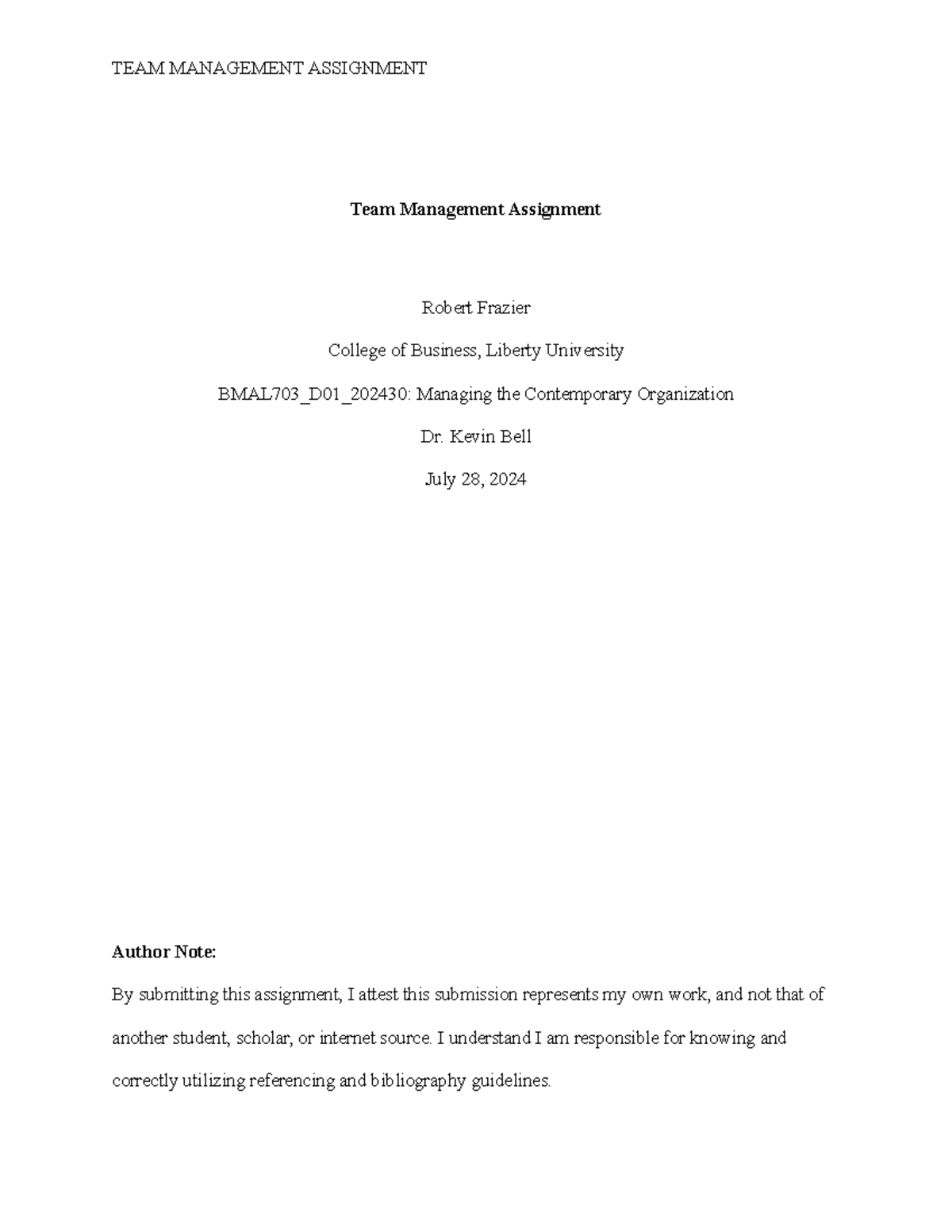 Teamwork Assignment - Team Management Assignment Robert Frazier College ...