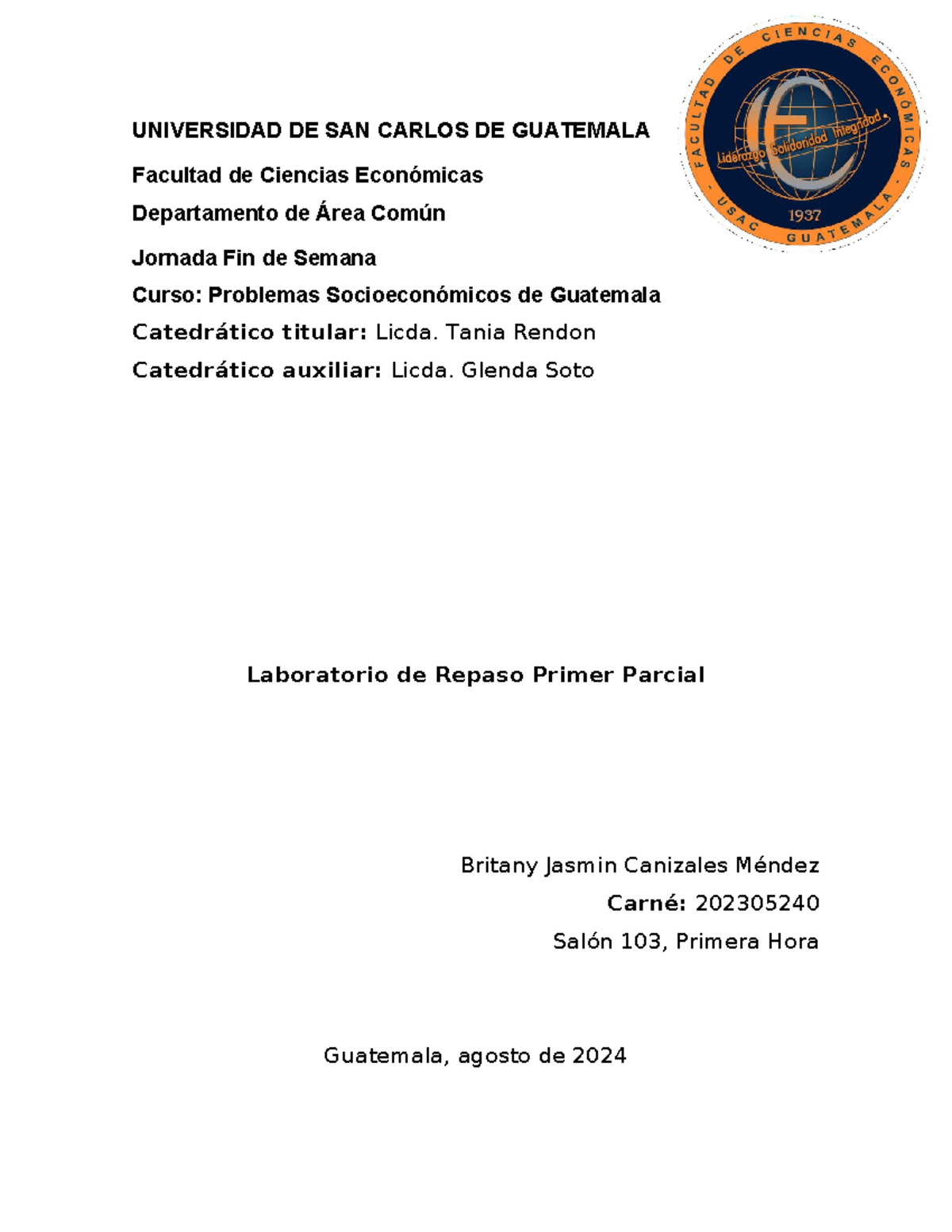 Plantilla PARA Caratulas USAC - Toma de decisiones - UNIVERSIDAD DE SAN ...