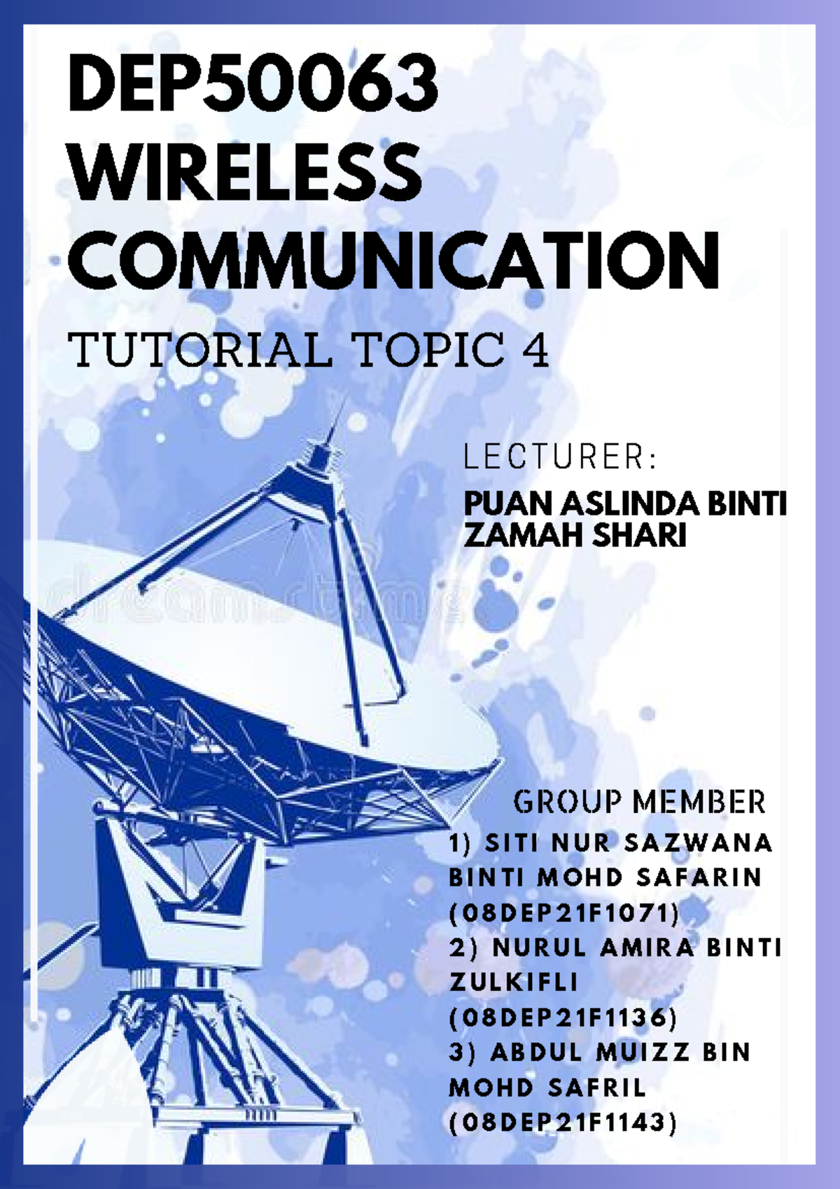 DEP50063 Wireless Communication - DEP WIRELESS COMMUNICATION TUTORIAL ...
