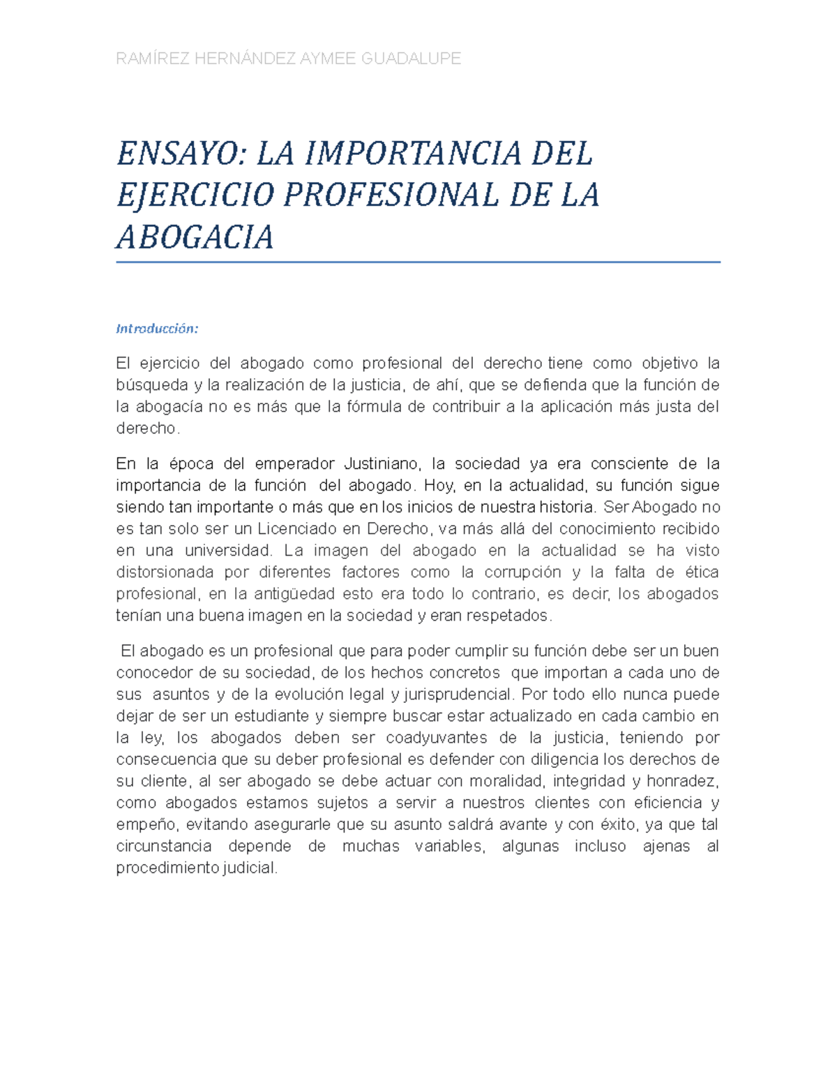 Ensayo - ENSAYO: LA IMPORTANCIA DEL EJERCICIO PROFESIONAL DE LA ...