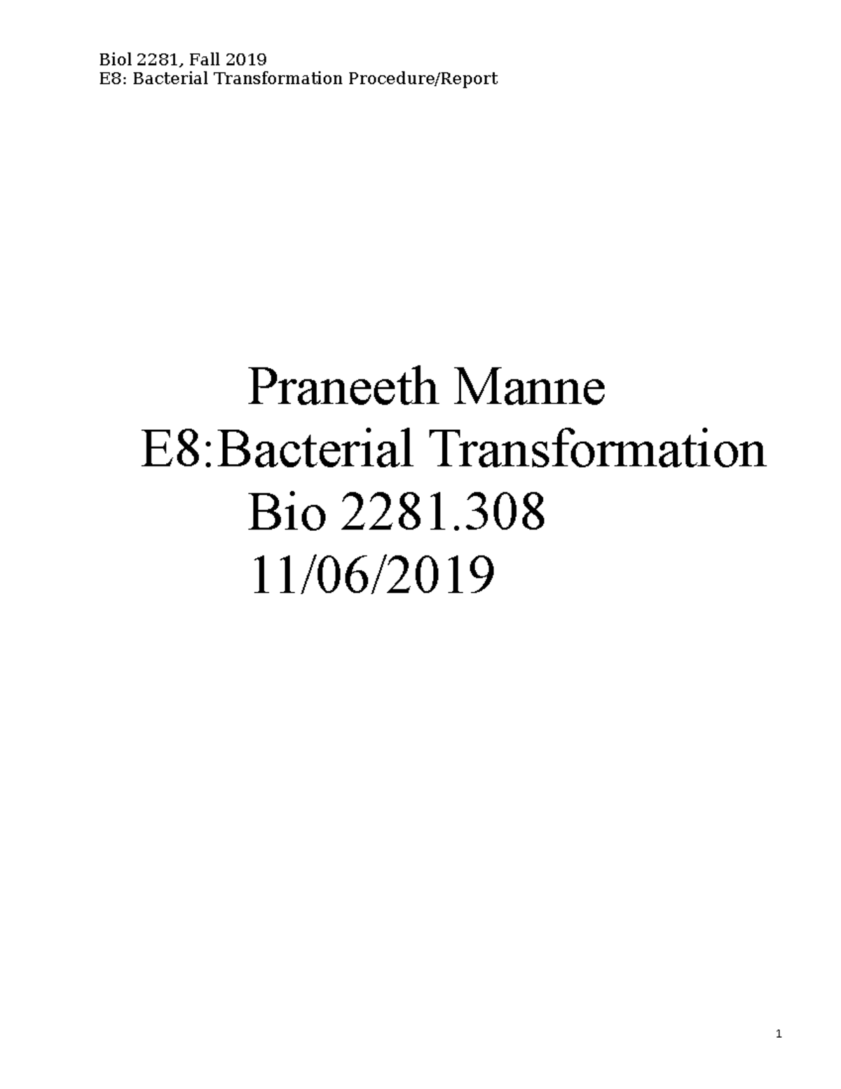 E8 Bio 2281 Bacterial Transformation Procedure Report - Fall 2019 - Studocu
