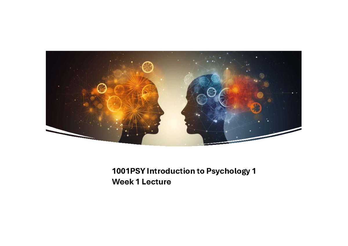 1001PSY 2026 Week 1 Lecture: Introduction to Psychology - Studocu