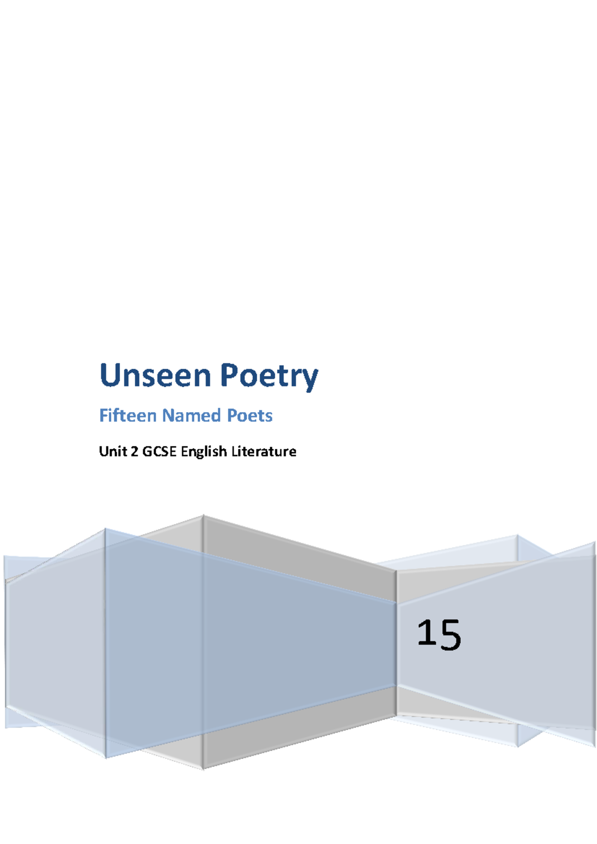 Unseen Poetry Booklet for GCSE English Literature Unit 2 - Studocu