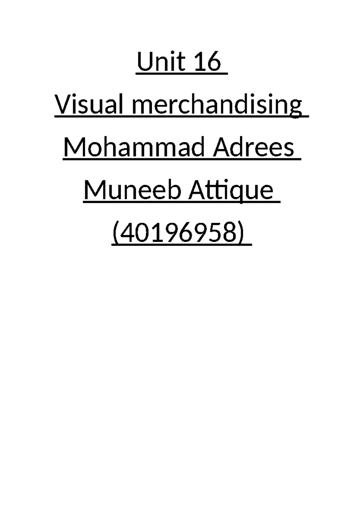 Unit 16 Visual Merchandising Assignment 1: Techniques & Regulations ...