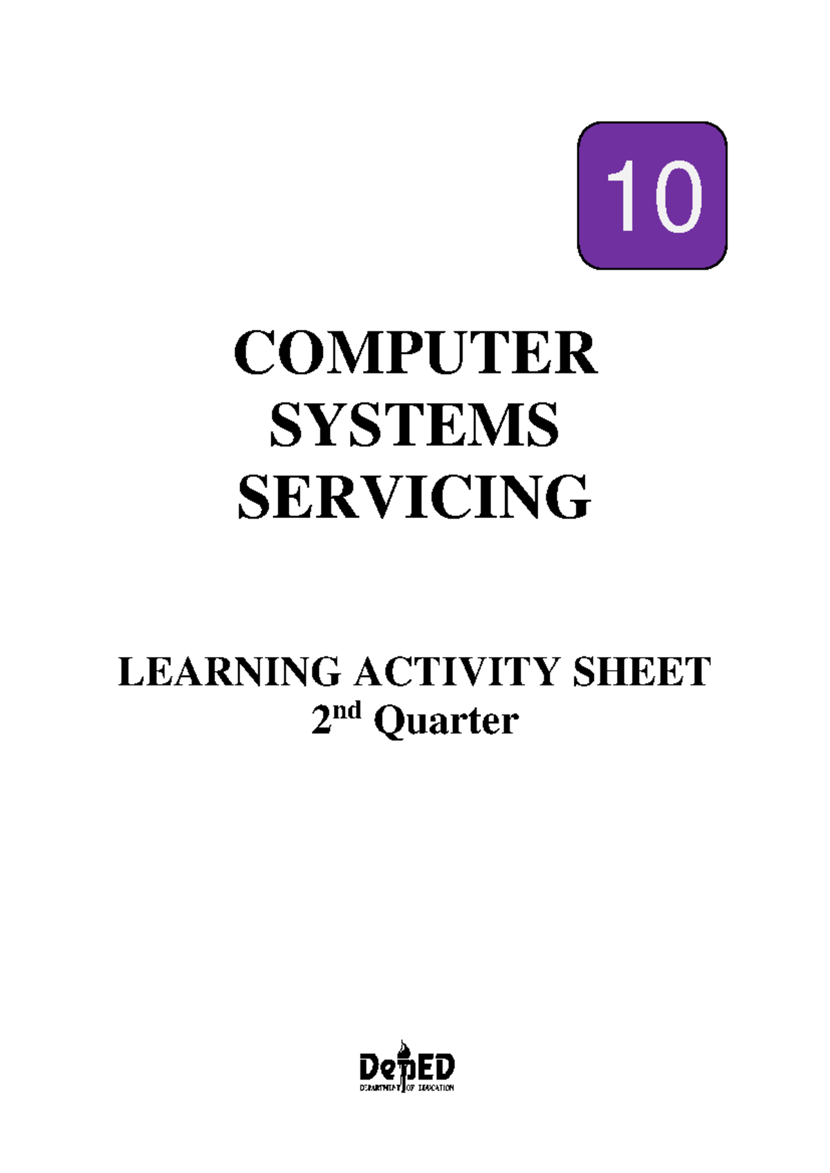 Computer Systems Servicing Learning Activity Sheet: 2nd Quarter Review ...