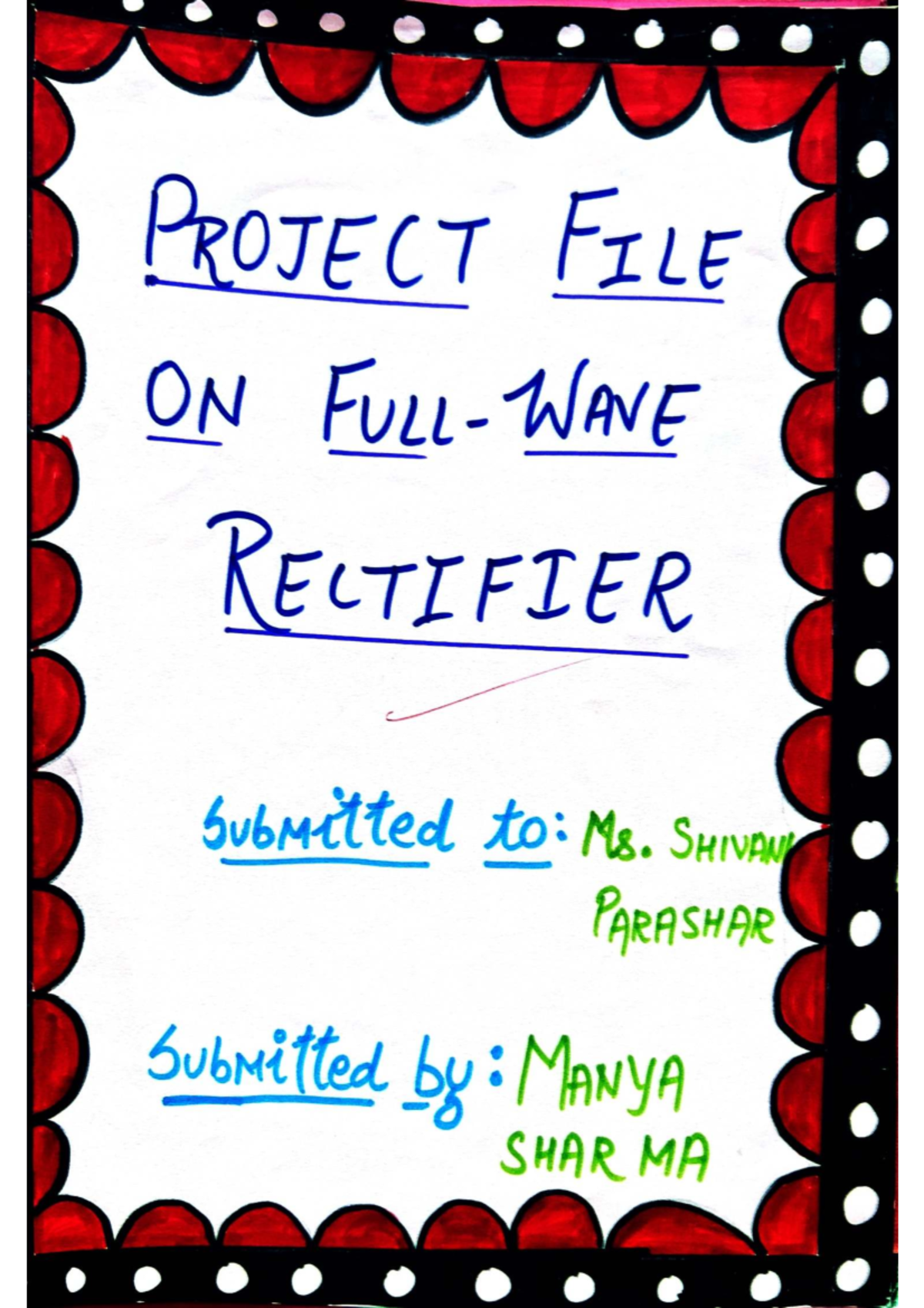 Full Wave Rectifier Project File (ENG 101) - Studocu