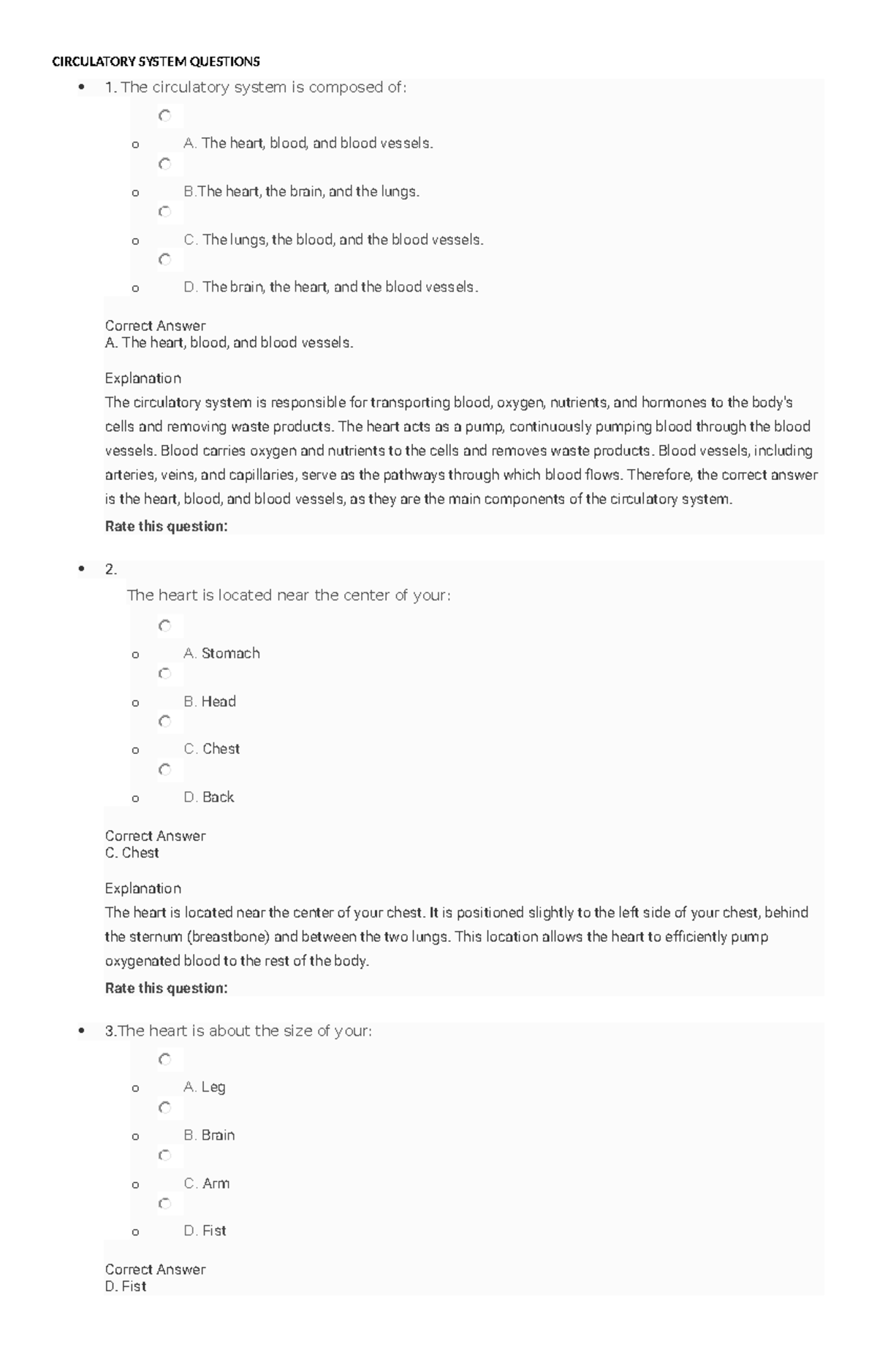 Cardio 1 Questions and Ratio - CIRCULATORY SYSTEM QUESTIONS 1. The ...