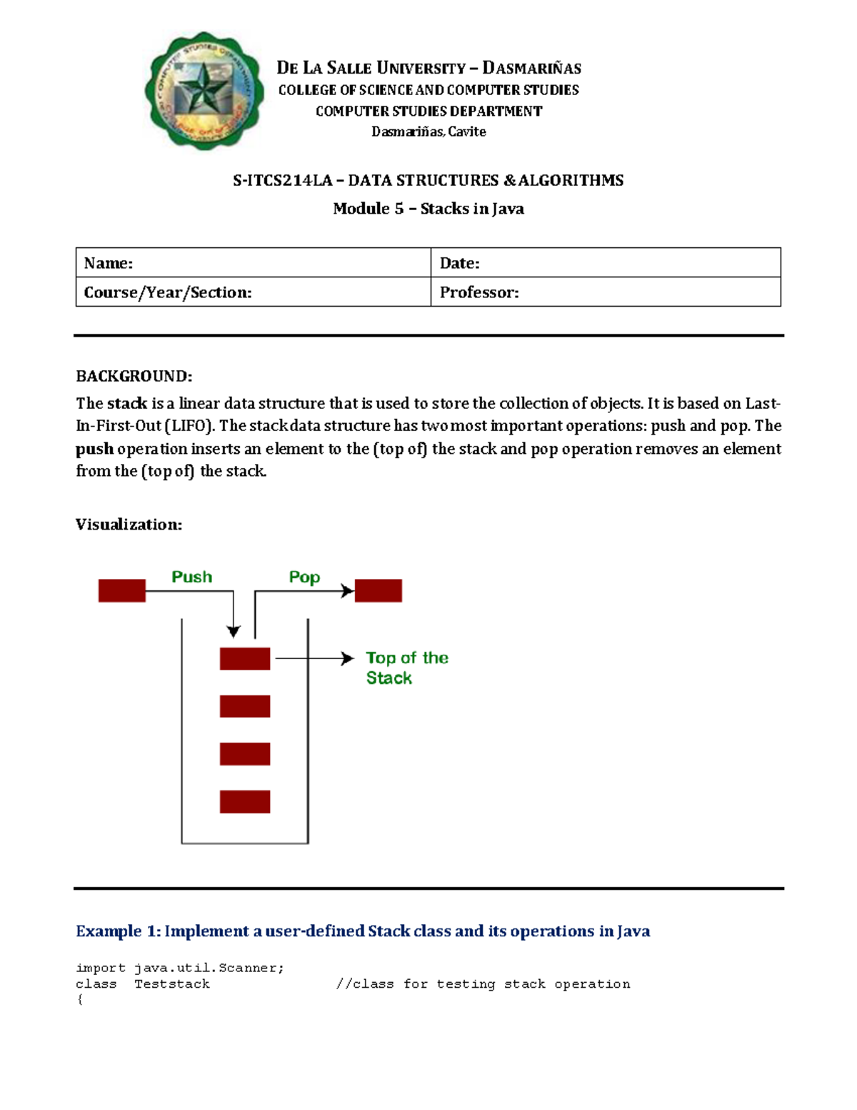 Module 5 - Stacks in Java - DE L A S ALLE UNIVERSITY – DASMARIÑAS ...