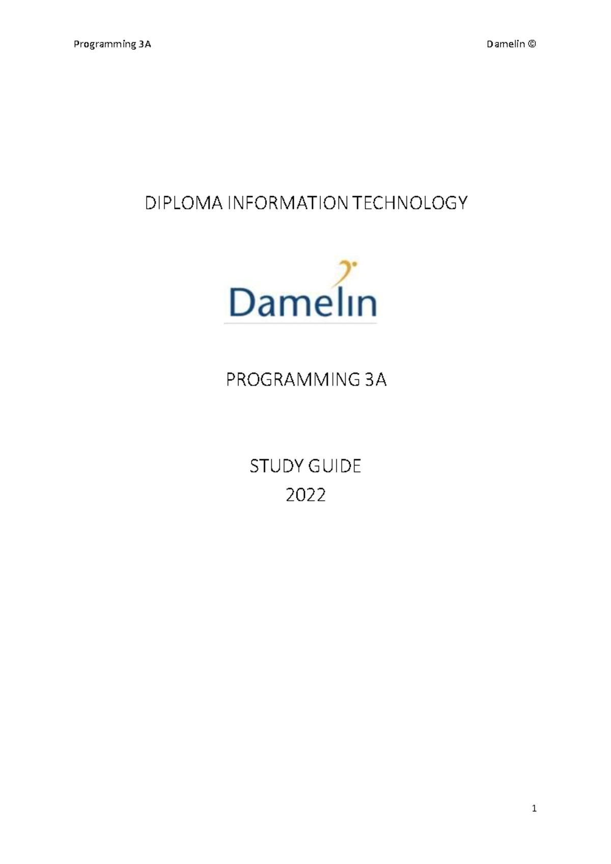 Programming 3A (PRG310) Study Guide for Diploma in IT - 2022 - Studocu