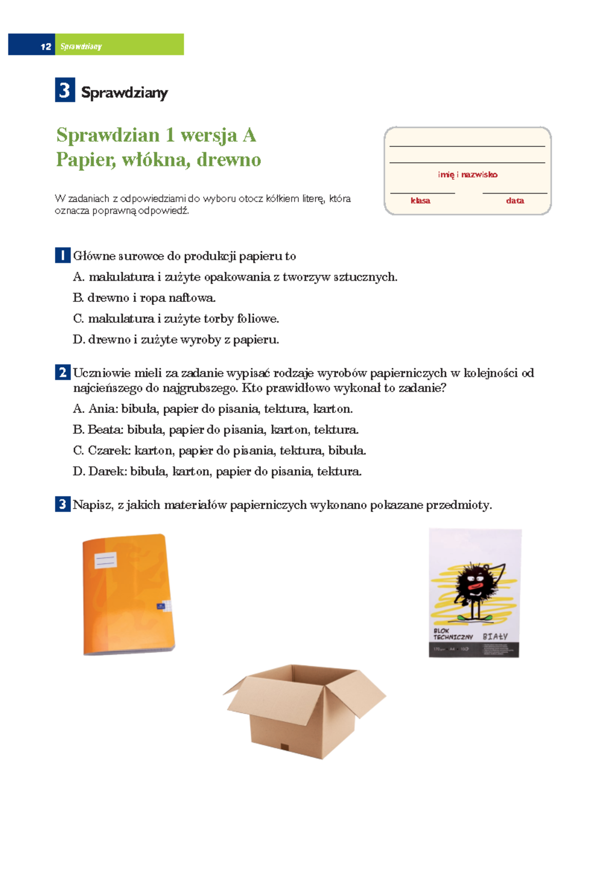 Materialy i ich zastosowanie sprawdzian 1 wersja a papier wlokna drewno