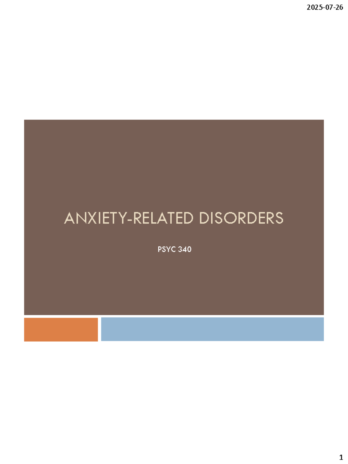 Anxiety Disorders Overview: PSYC 340 Final Exam Notes - Studocu