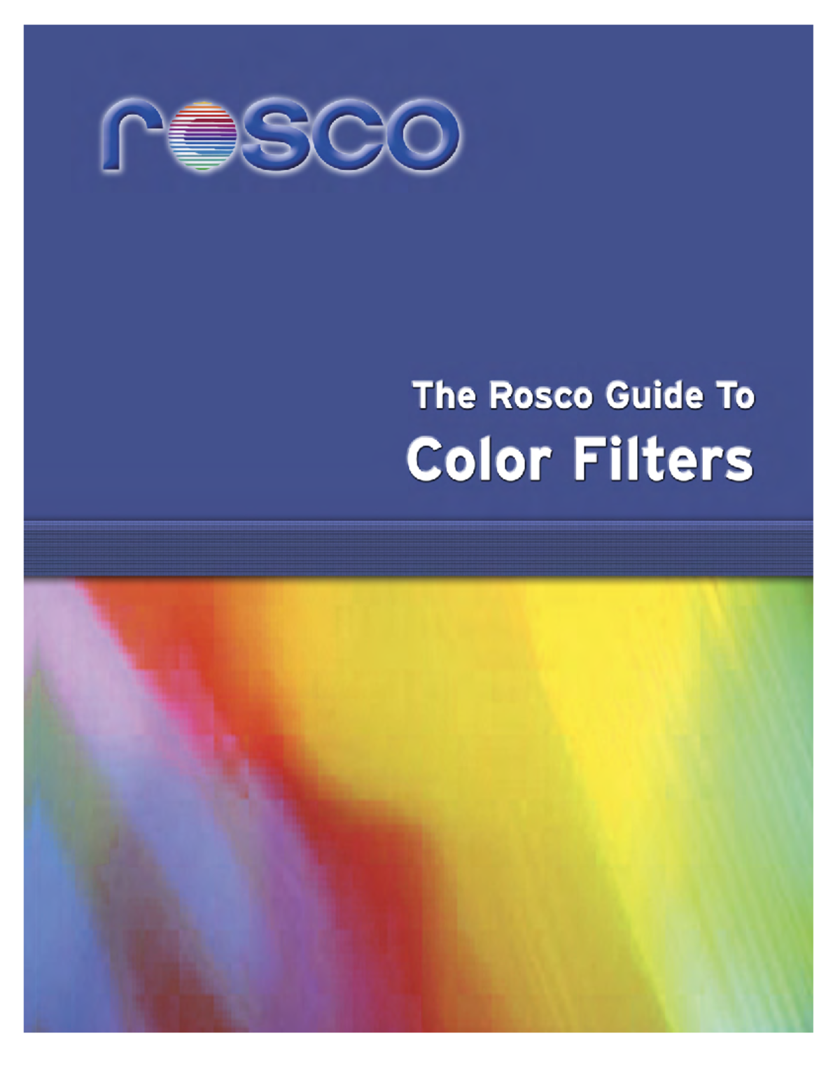 Rosco's Guide to Color Filters: Enhancing Stage Lighting Effects - Studocu