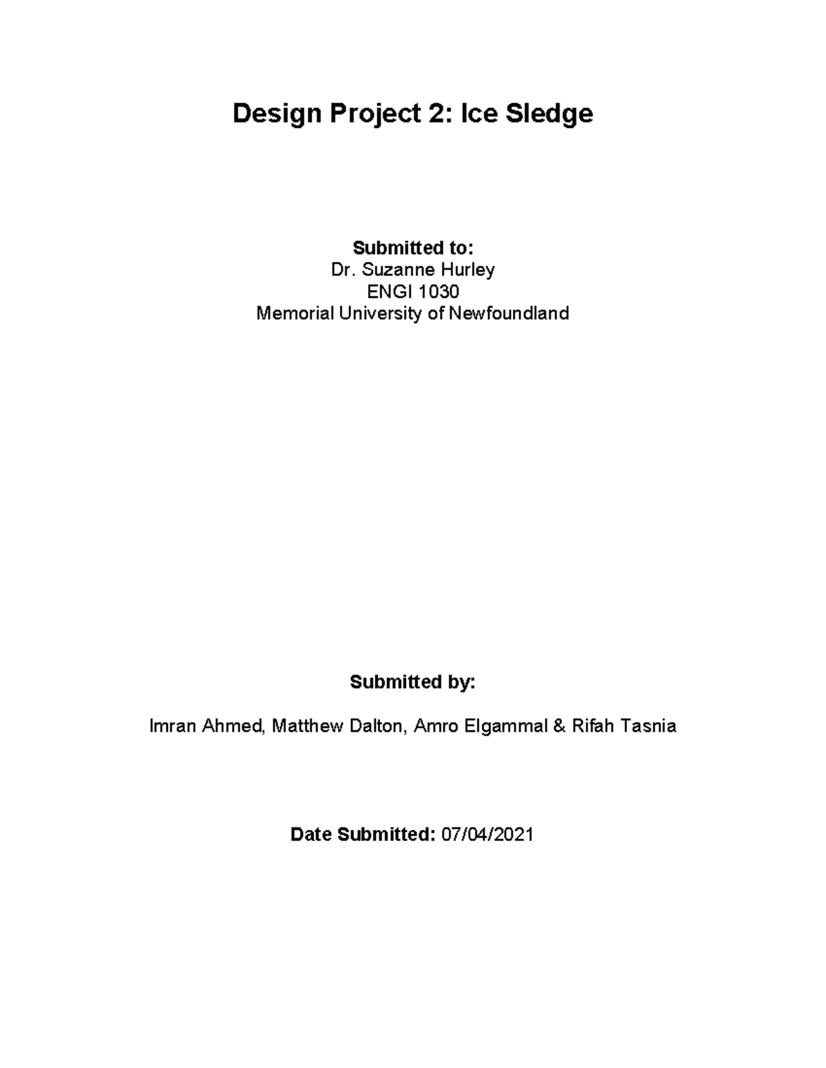 Design Project 2: Ice Sledge for Paraplegic Children - ENGI 1030 - Studocu