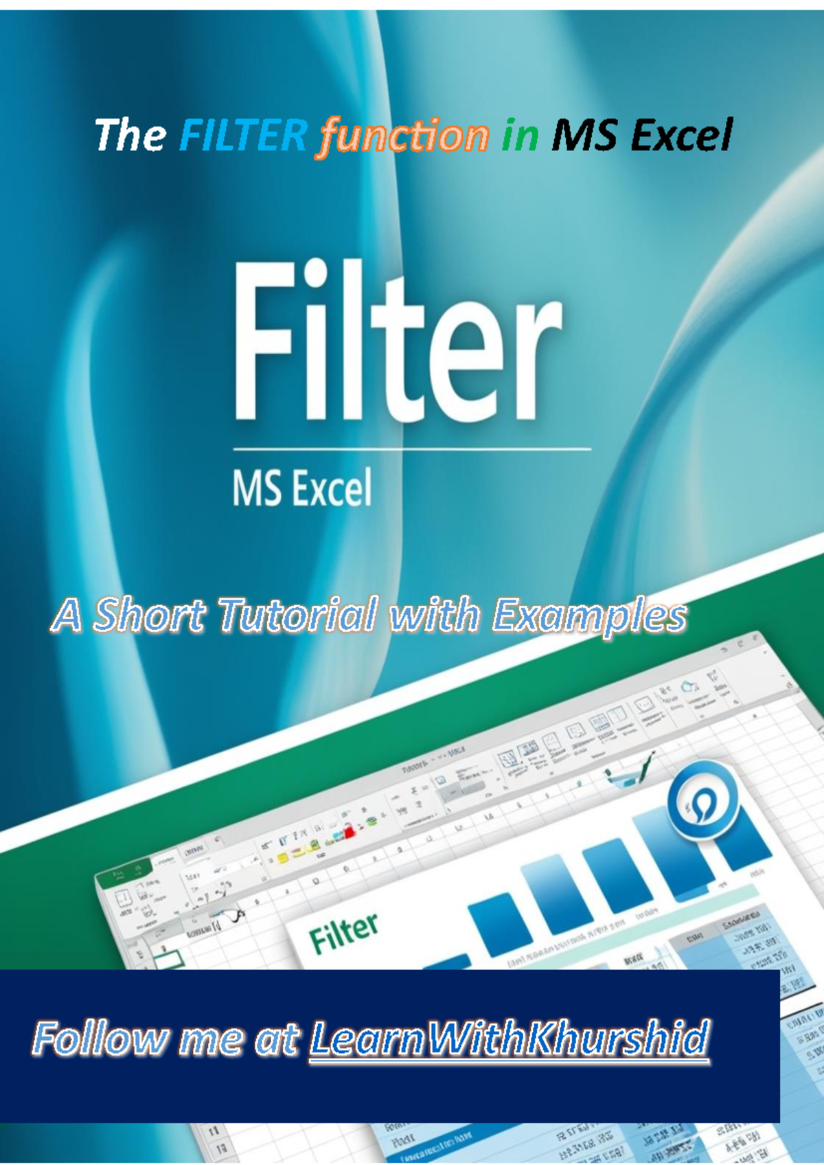 Filter Function in MS Excel - The FILTER function in MS Excel A Short ...