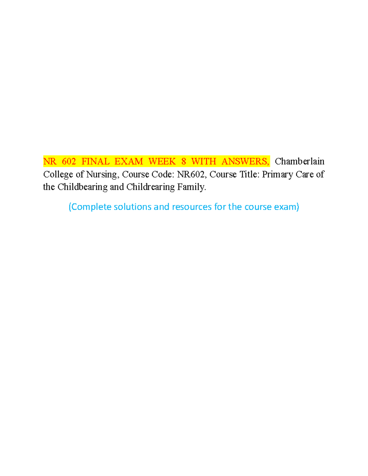 NR 602 Final Exam Week 8 Answers - Primary Care Challenges - Studocu
