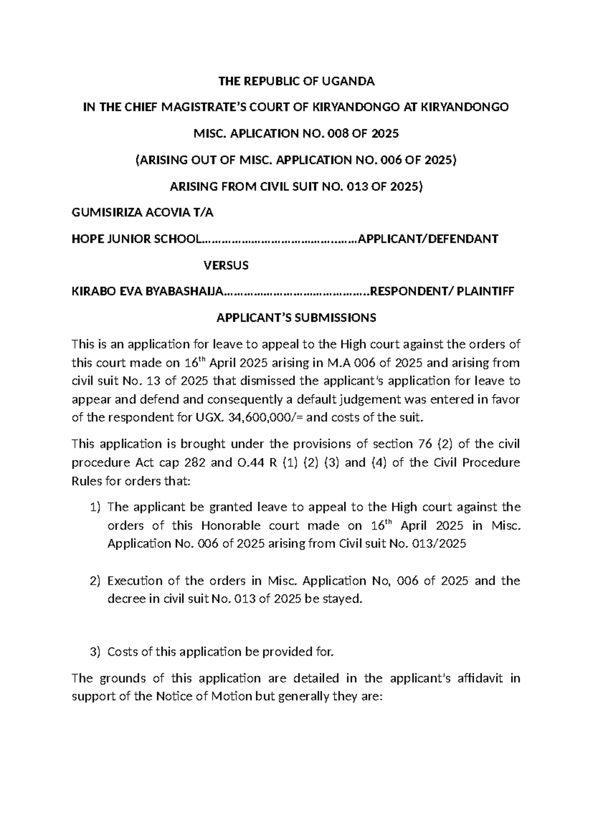 MISC. APPLICATION NO. 008 OF 2025: PLAINTIFF SUBMISSIONS IN HOPE CASE ...