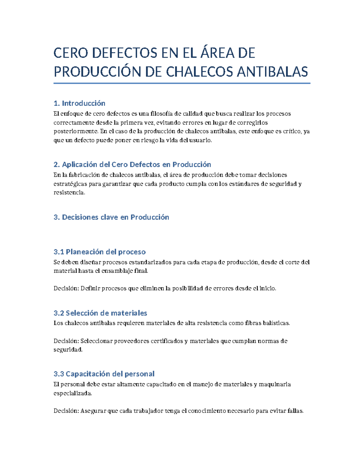 Cero Defectos en Producción de Chalecos Antibalas - 1 - Studocu