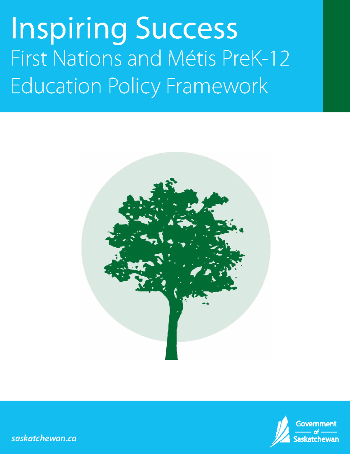 Inspiring Success: First Nations and Métis Education Policy Framework ...