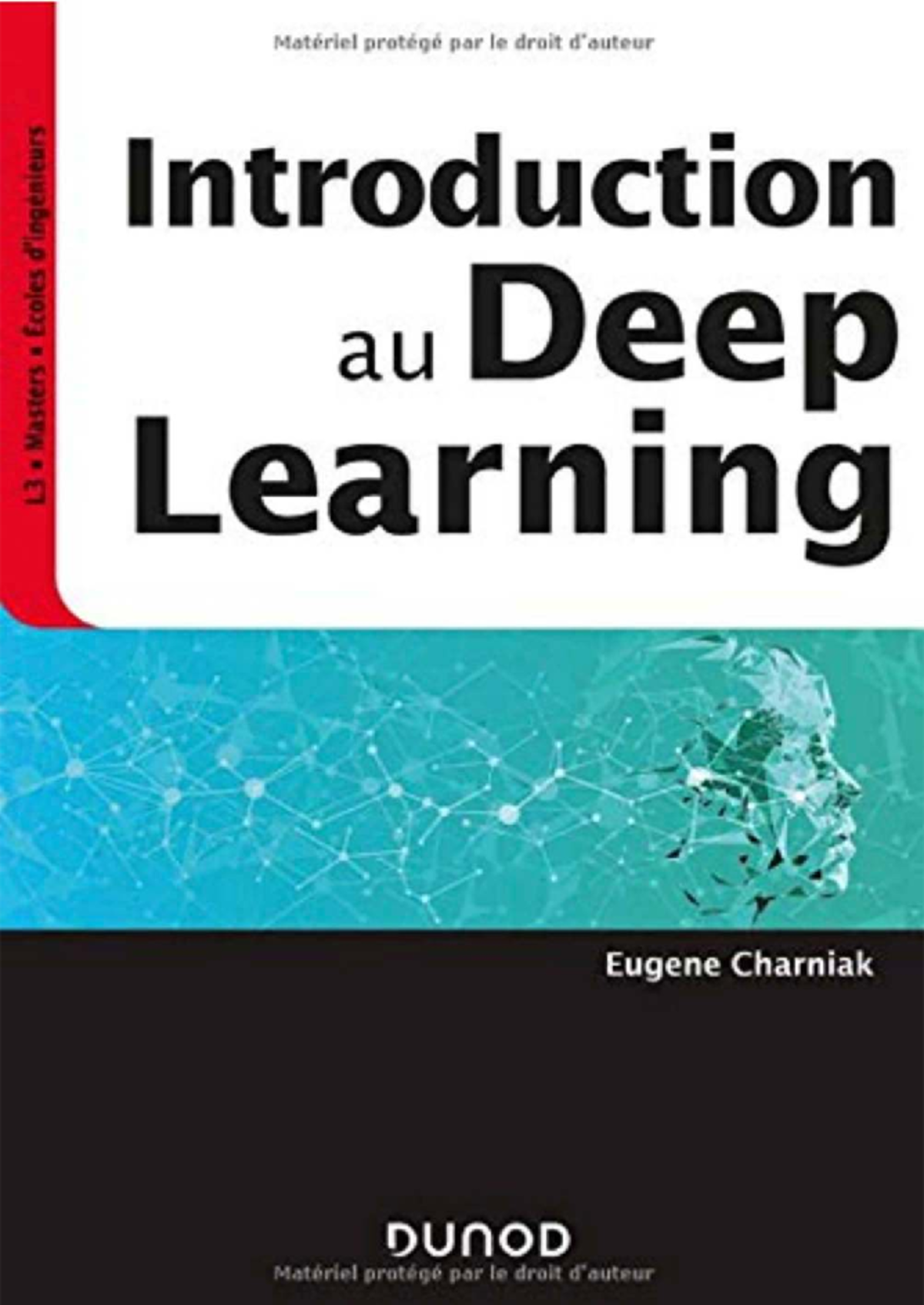 (Col.:ScienceSup17x24) Introduction au Deep Learning - Notes de Cours ...