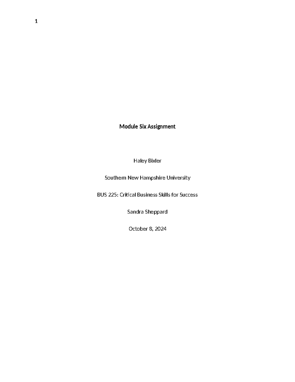BUS225 Module Six Assignment - 1 Module Six Assignment Haley Bixler ...